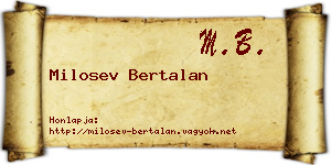 Milosev Bertalan névjegykártya